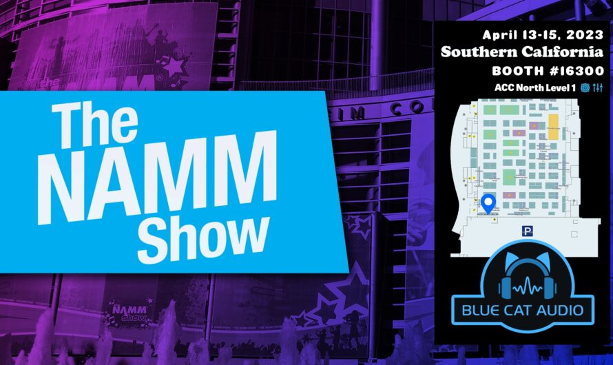 Blue Cat Audio at the NAMM Show 2023