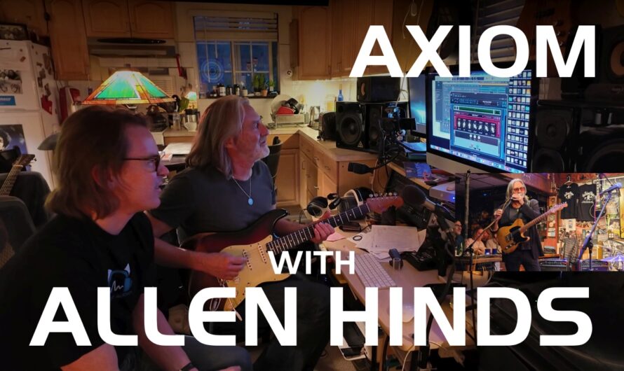 Exploring Axiom Guitar Tones With Allen Hinds (1/3): Crunch Presets & Amp Tweaking