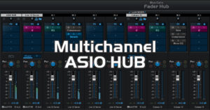 Network ASIO Hub 2.0 (Multichannel In & Out)